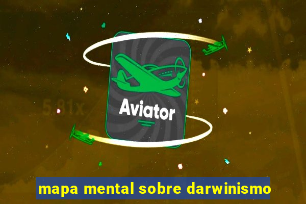 mapa mental sobre darwinismo